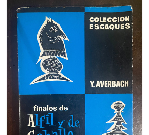 Finales De Alfil Y Caballo (ajedrez)