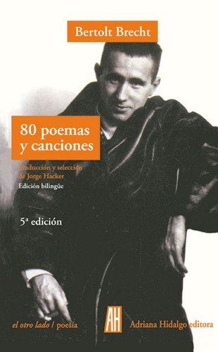 80 Poemas Y Canciones De Bertolt Brecht