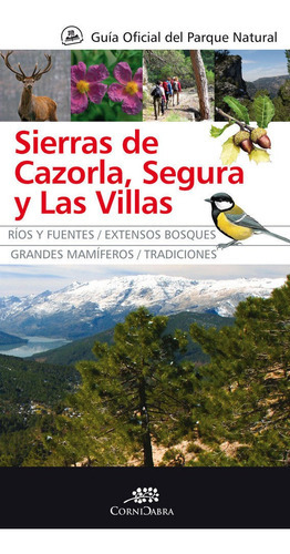Guãâa Oficial Del Parque Natural De Las Sierras De Cazorla, Segura Y Las Villas, De Vários Autores. Editorial Almuzara, Tapa Blanda En Español