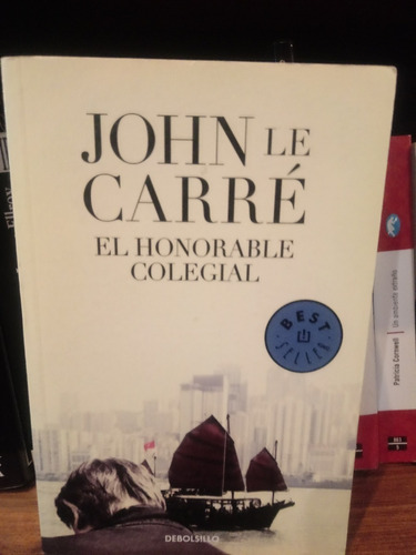 El Honorable Colegial - John Le Carré - Debolsillo