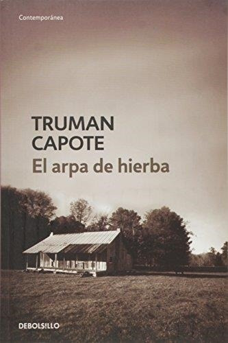 El Arpa De Hierba Truman Capote Debolsillo