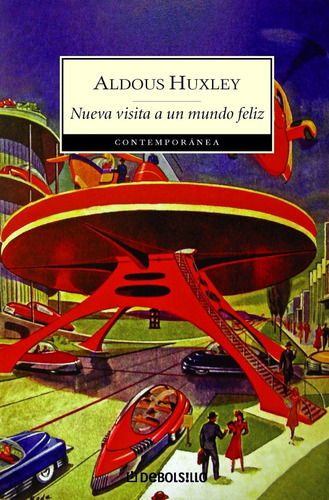 Nueva Visita A Un Mundo Feliz - Aldous Huxley