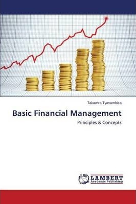 Libro Basic Financial Management - Tyavambiza Takawira
