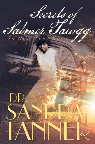 Libro: En Ingles Secrets Of Salmer Tawgg