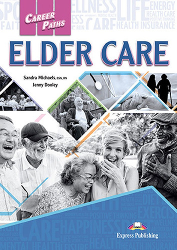 Libro Elder Care - Express Publishing (obra Colectiva)