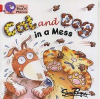 Cat And Dog In A Mess - Red Band 2a -big Cat Phonics Kel Edi