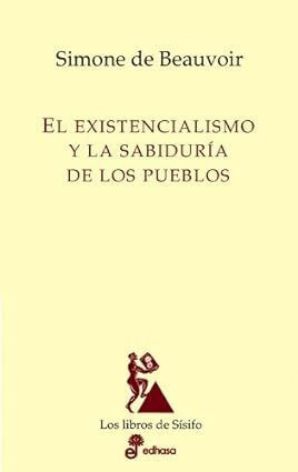 Libro El Existencialismo Y La Sabiduria De Lo Pueblos