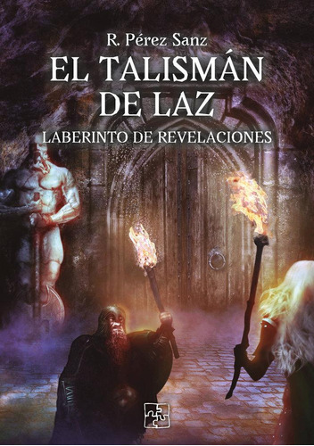 Libro: El Talismán De Laz. Pérez Sanz, R.. Malas Artes