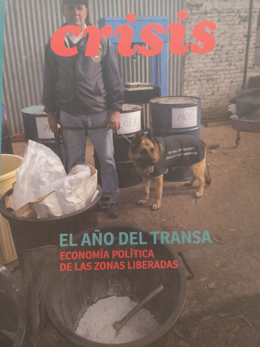 Revista Crisis N° 12  El Año Del Transa  Diciembre 2013