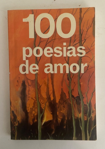 100 Poesias De Amor - Editorial Epoca (libro)