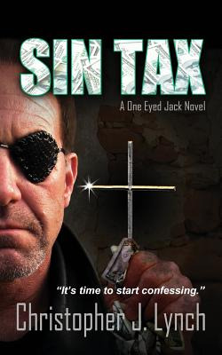 Libro Sin Tax: A One Eyed Jack Novel - Lynch, Christopher...