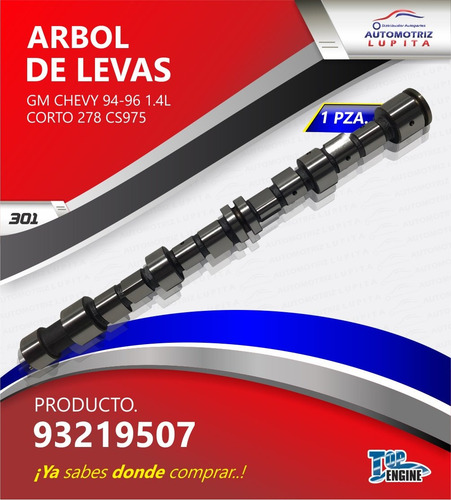 Arbol De Levas Gm Chevy 94-96 1.4l Corto 278 Cs975 Top Engin