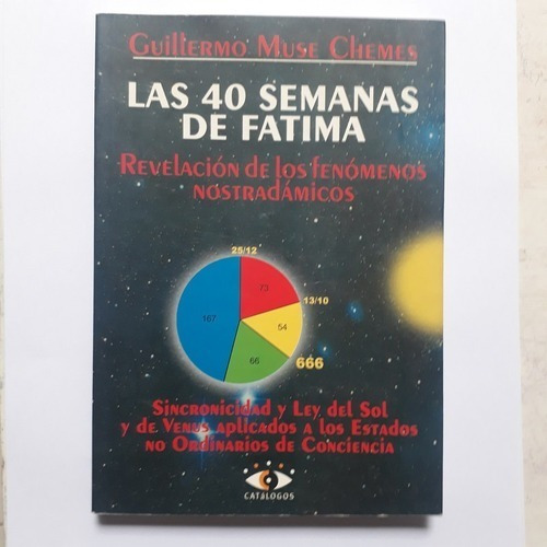 Libro Las 40 Semanas De Fatima De Guillermo Muse Chemes (48)