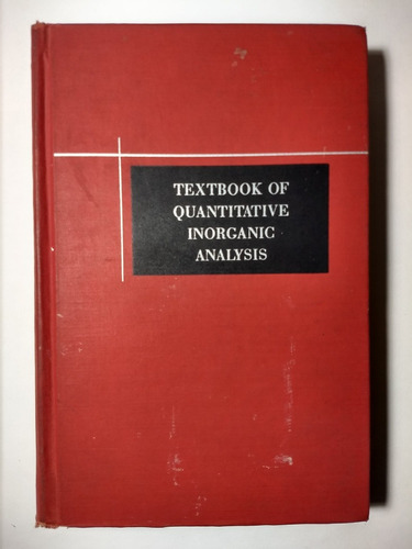 Textbook Of Quantitative Inorganic Analysis 3rd 