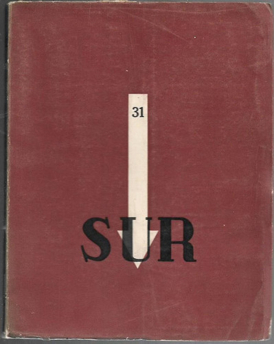 Revista Sur Nº 31 (borges) Dirección De Victoria Ocampo