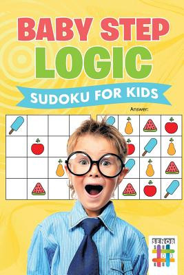 Libro Baby Step Logic Sudoku For Kids - Senor Sudoku