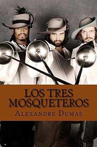 Libro : Los Tres Mosqueteros  - Dumas, Alexandre _a