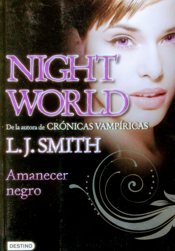 Amanecer Negro (night World 4)