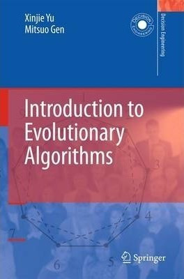 Introduction To Evolutionary Algorithms - Xinjie Yu