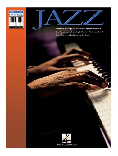  Jazz: Authentic Transcriptions Of 23 Classic Performances F