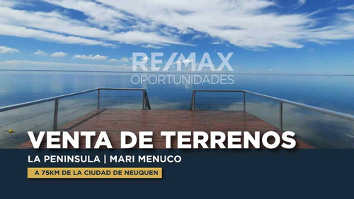 Venta Terreno Lago Mari Menuco, La Península 