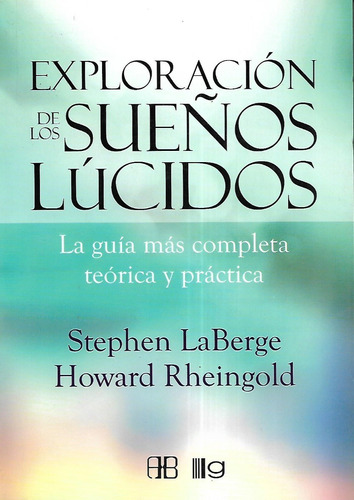 Libro Exploracion De Los Sueños Lucidos