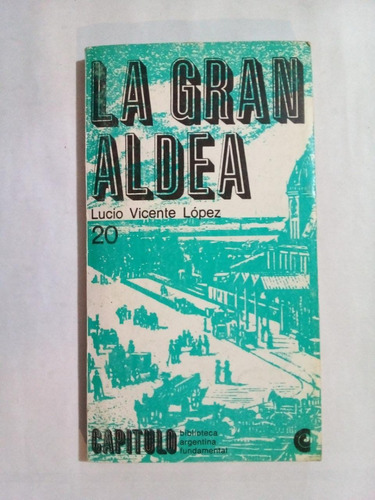 La Gran Aldea - López - Ceal 1967 - U