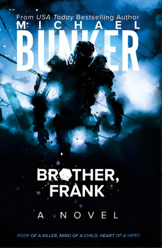 Brother, Frank, De Bunker, Michael. Editorial Createspace, Tapa Blanda En Inglés
