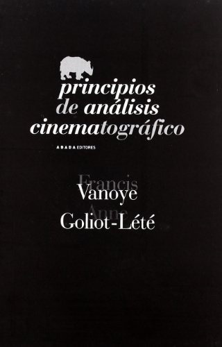 Principios De Analisis Cinematografico - Francis Vanoye