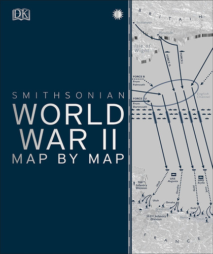 Libro: Mapa Por Mapa Segunda Guerra Mundial