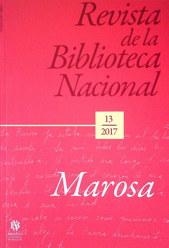 Libro Revista De La Biblioteca Nacional 13 Marosa 2017 De Au