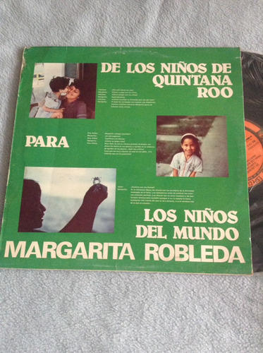 Lp Margarita Robleda Los Niños De Quintana Roo