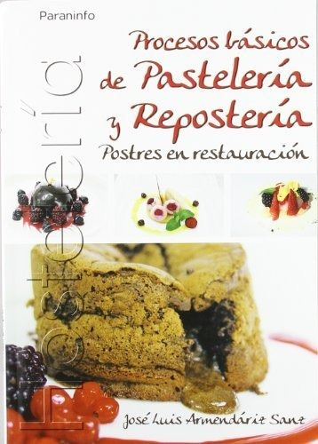 Libro Procesos Pasteleria Panaderia Postres Restauracionp...
