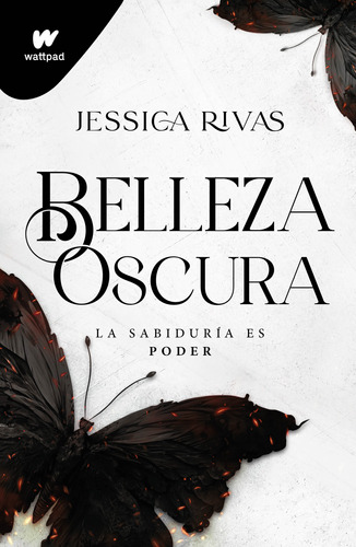 Belleza Oscura (belleza Oscura 1) - Jessica Rivas