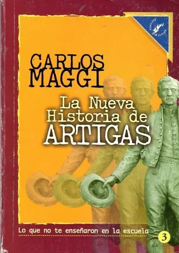 La Nueva Historia De Artigas Tomo 3 / Maggi / Enviamos
