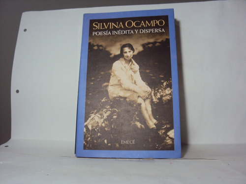 Silvina Ocampo Poesia Inedita Y Dispersa
