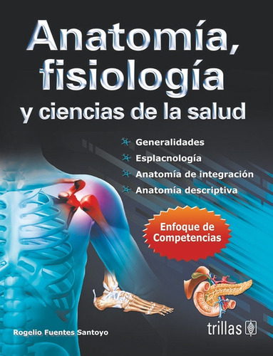 Libro Anatomia, Fisiologia Y Ciencias De La Salud