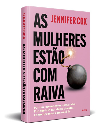 Livro As Mulheres Estão Com Raiva De Jennifer Cox Edição 1 Em Português 2025 Editora Cultrix