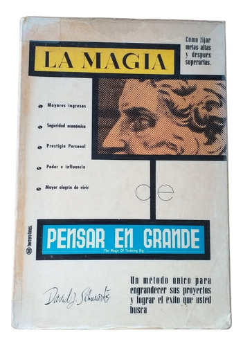 Libro La Magia De Pensar En Grande. David J.schwartz