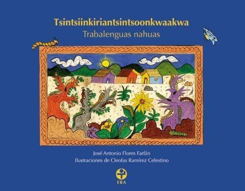 Libro: Trabalenguas Nahuas (infantil Y Juvenil) (spanish