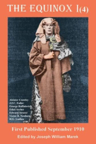 The Equinox I(4), De Ludlow, H. G.. Editorial Createspace Independent Publishing Platform, Tapa Blanda En Inglés