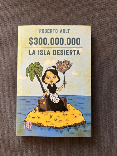 La Isla Desierta Libro