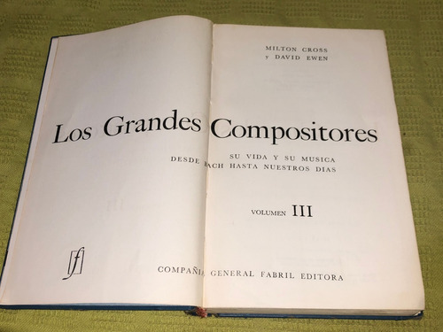 Los Grandes Compositores / Vol Iii - Milton Cross 