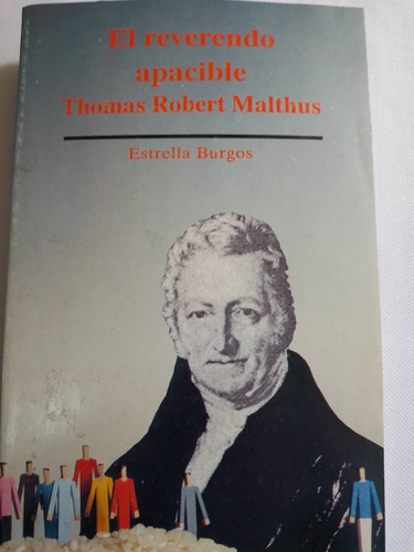 El Reverendo Apacible-thomas Robert Malthus