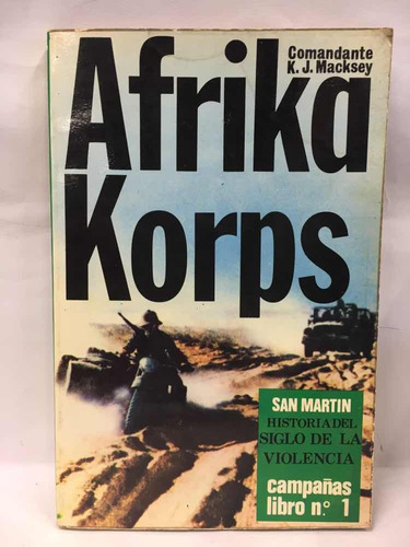 Africa Korps - Comandante K.j. Macksey