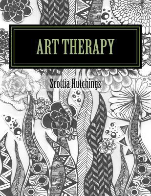 Libro Art Therapy : Coloring For The Creative Soul - Scot...