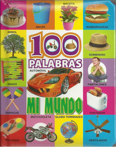 100 Palabras: Mi Mundo - Latinbooks
