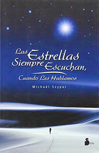 Libro Estrellas Siempre Escuchan Cuando Les Hablamos De Szyp