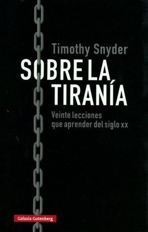 Libro Sobre La Tirania Veinte Lecciones Que Aprende Original