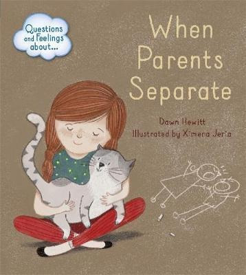 Questions And Feelings About: When Parents Separ(bestseller)